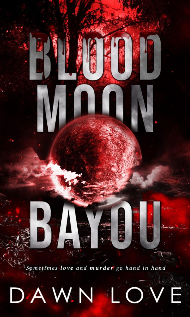 Blood Moon Bayou